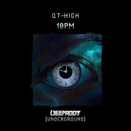 QT-HIGH - 10PM - Extended Mix [DRU018EM]